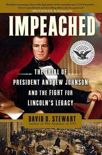 Impeached: The Trial of President Andrew Johnson and the Fight for Lincoln's Leg Carousel 1