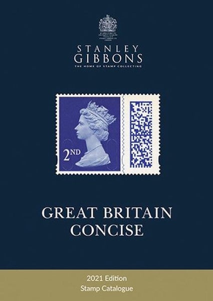 2021 Great Britain Concise Catalogue by Stanley Gibbons - Paperback Carousel 1