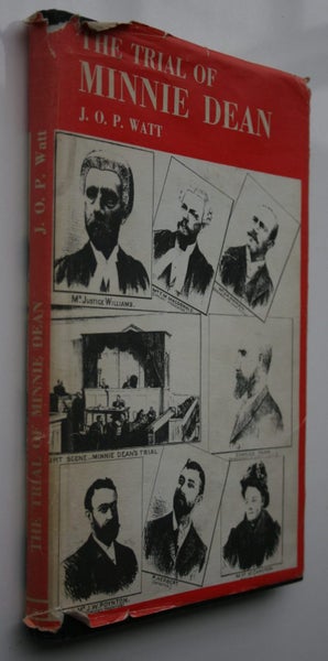The Trial of Minnie Dean. By J O P Watt. Carousel 1