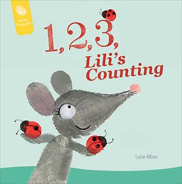 1, 2, 3, Lili's Counting [Board book] Carousel 1