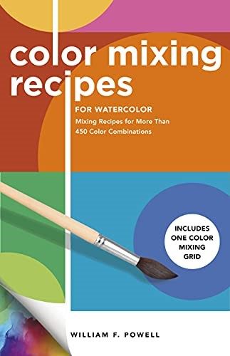 Color Mixing Recipes for Watercolor: Mixing Recipes for More Than 450 Color Comb Carousel 1
