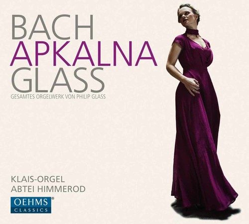 Bach,J.S. / Glass / Apkalna,Iveta - Organ Works Carousel 1
