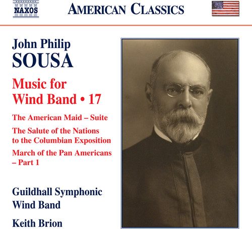 Sousa / Brion - Music of Wind Band 17 [COMPACT Carousel 1