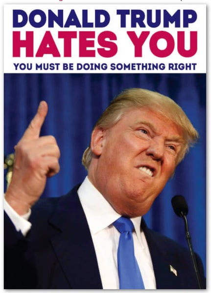 Card - Donald Trump Hates You Carousel 1