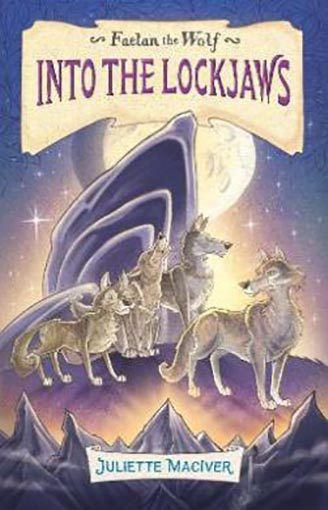 Into the Lockjaws (Faelan the Wolf Book #2) Carousel 1
