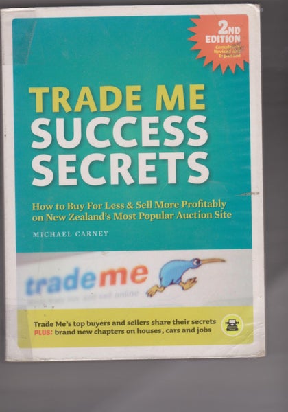 TRADE ME – SUCCESS SECRETS - Rare Book - a Guide from the Recent Past Carousel 1