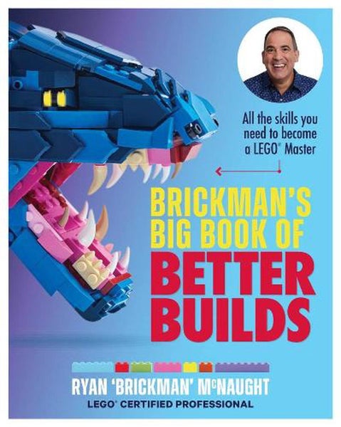 Brickman's Big Book of Better Builds by Ryan McNaught - Paperback Carousel 1