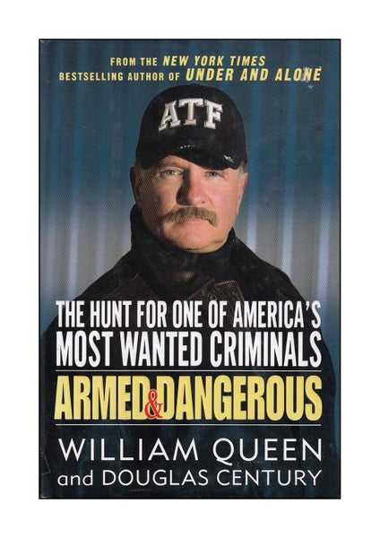 *** ARMED & DANGEROUS by William Queen *** [HARDBACK] Carousel 1