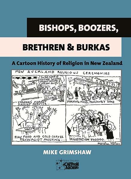 Bishops Boozers Brethren Burkhas: A Cartoon Histor Carousel 1