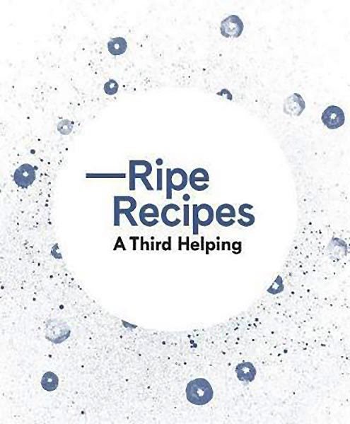 Ripe Recipes: A Third Helping Carousel 1