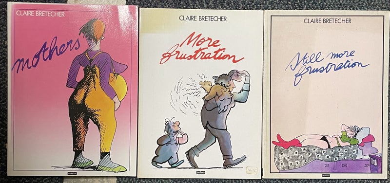 Mothers , More Frustration and Still More Frustration by Claire Bretecher Carousel 1