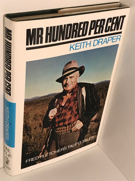 MR HUNDRED PER CENT: Fred Fletcher's Taupo Tales 1969 1st edition Carousel 2