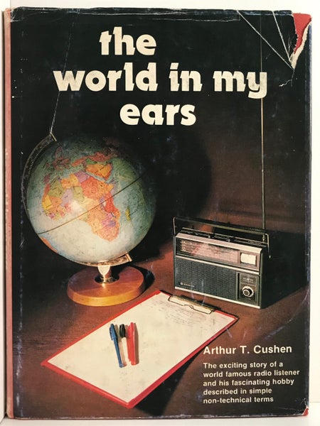 THE WORLD IN MY EARS by Arthur T. Cushen 1979 1st edition Carousel 2
