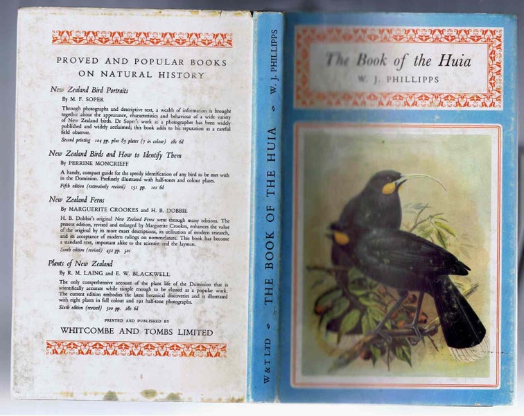 The BOOK of the HUIA by W.J. Phillipps FIRST EDITION Finest HUIA Reference EVER Carousel 19