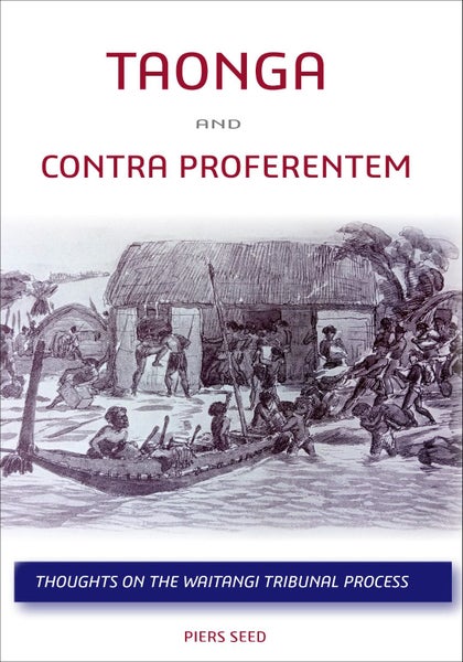 A "MUST READ" - What "Taonga" and" Contra Proferentem" really mean.628632177177621111