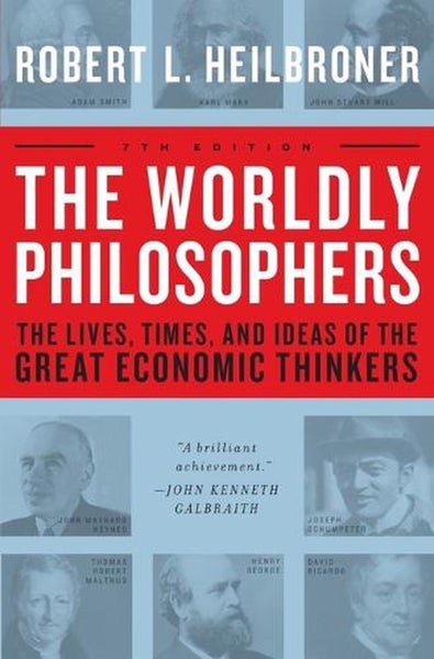 The Worldly Philosophers by Robert L. Heilbroner - Paperback Carousel 1