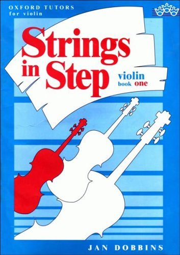 Oxford tutors for Violin Strings in Step Violin Book 1 by Jan Dobbins Carousel 1