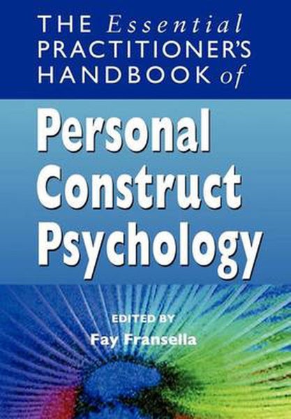 The Essential Practitioner's Handbook of Personal Construct Psychology by Fay Fr Carousel 1