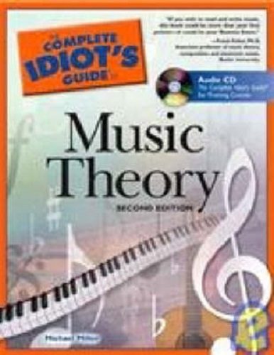 The Complete Idiot's Guide ­to Music Theory with CD 2nd ­Edition Michael Miller Carousel 1