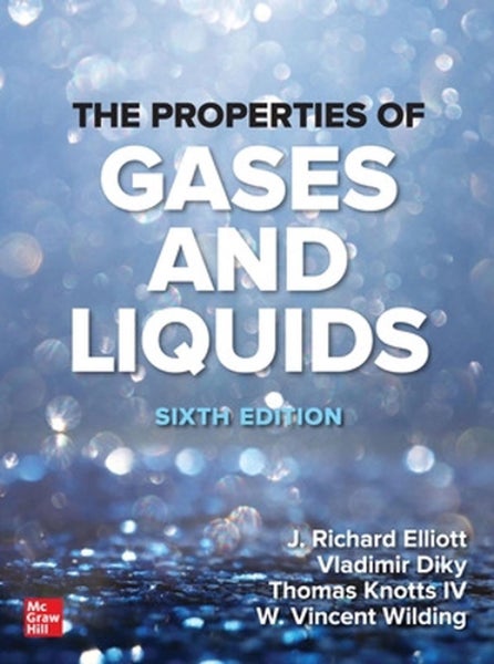 The Properties of Gases and Liquids, Sixth Edition by J. Richard Elliott - Paper Carousel 1