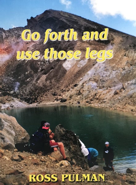 GO FORTH AND USE THOSE LEGS by Ross Pulman 2014 - SIGNED Carousel 1