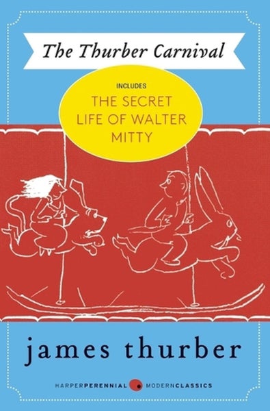 The Thurber Carnival by James Thurber - Paperback Carousel 1
