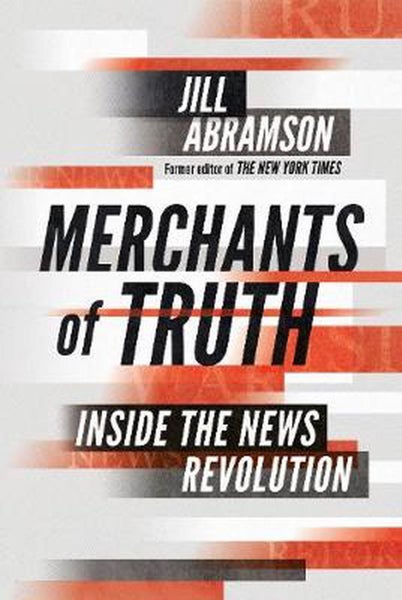 Merchants of Truth by Jill Abramson - Hardcover Carousel 1