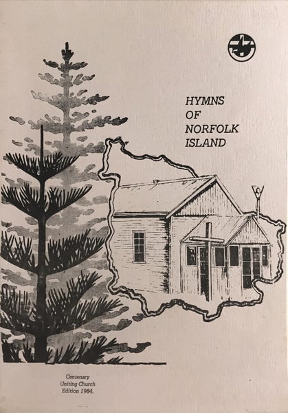 HYMNS OF NORFOLK ISLAND by Centenary Uniting Church 1984 Carousel 1