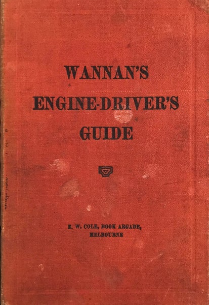 WANNAN'S ENGINE-DRIVER'S GUIDE 31st edition Carousel 1