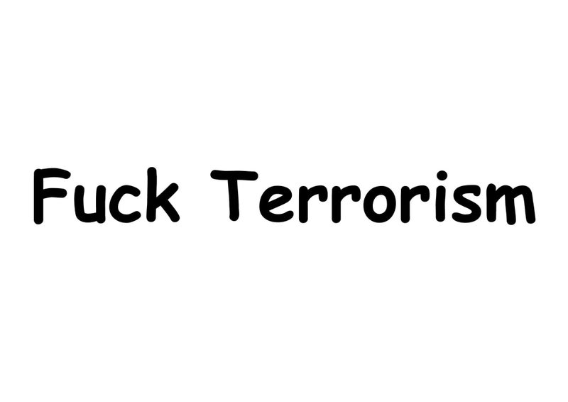 Rude Funny Offensive Fuck Terrorism Long Sleeve Mens T-Shirt White Tee Top Carousel 3