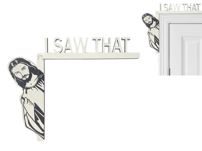 I Saw That Jesus Door Sitter Wood Door Frame Corner Decoration Home Door - Left Carousel 1