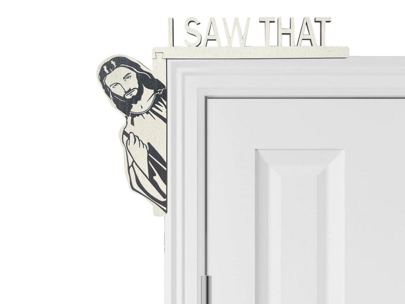 I Saw That Jesus Door Sitter Wood Door Frame Corner Decoration Home Door - Left Carousel 2