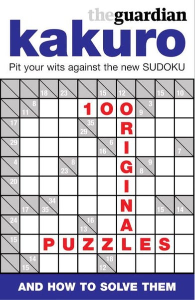 The Guardian Book of Kakuro by Guardian News and Media Ltd - Paperback Carousel 1