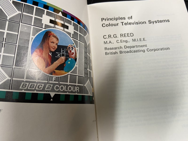 Principles of Colour Television Systems Reed, C. R. G. 1969 First Edition Carousel 2