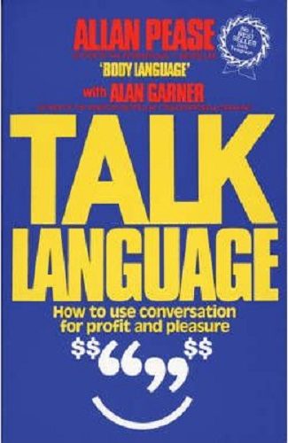 Talk Language How to Use Conversation for Profit and Pleasure by Allan Pease Carousel 1