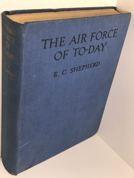 THE AIR FORCE OF TO-DAY by E.C. Shepherd 1939 Carousel 2