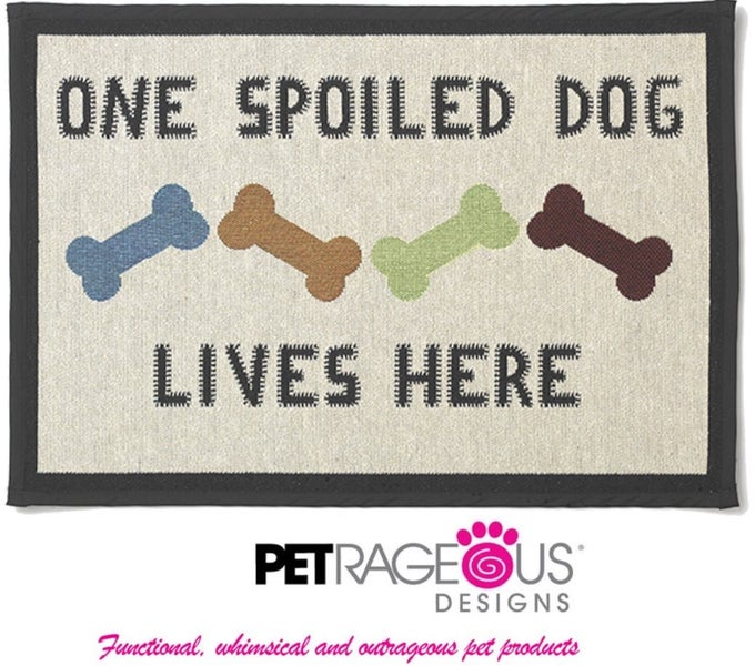 DOG BOWL MAT PETRAGEOUS "ONE SPOILED DOG LIVES HERE" NON SKID Carousel 1