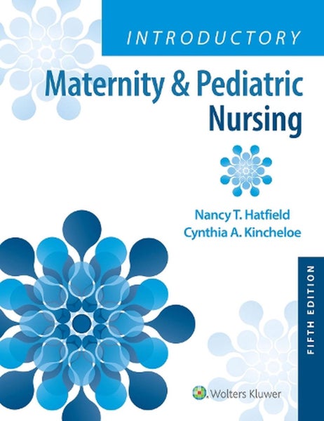 Introductory Maternity & Pediatric Nursing by Nancy Hatfield - Paperback Carousel 1