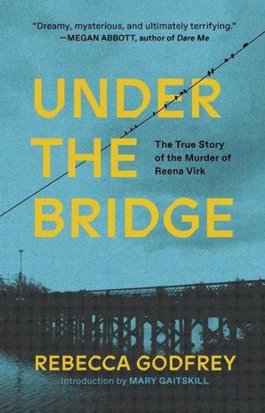 Under the Bridge by Rebecca Godfrey - Paperback Carousel 1