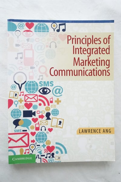 Principles of Integrated Marketing Communications by Lawrence Ang (SKU BK37) Carousel 1