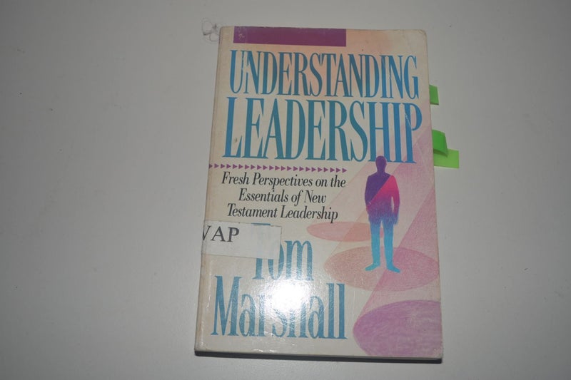 Understanding Leadership by Tom Marshall Carousel 1