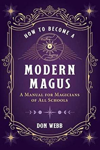 How to Become a Modern Magus: A Manual for Magicians of All Schools Carousel 1