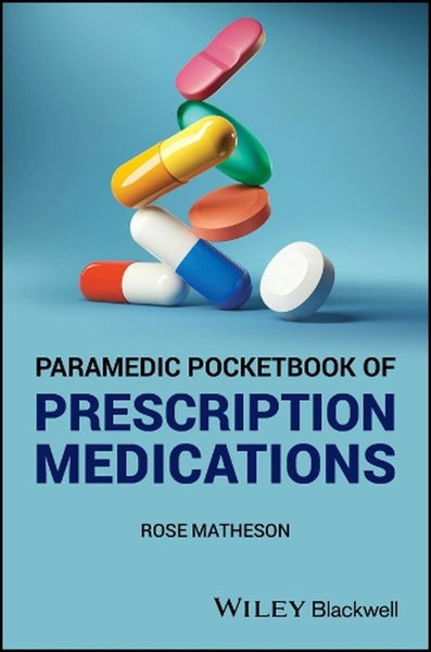 Paramedic Pocketbook of Prescription Medications by Rose Matheson - Paperback Carousel 1
