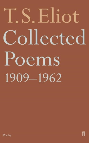 Collected Poems 1909-1962 by T.S. Eliot - Paperback Carousel 1