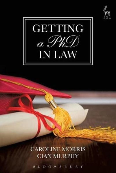 Getting a PhD in Law by Caroline Morris - Paperback Carousel 1