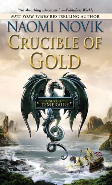 Crucible of Gold by Naomi Novik - Paperback Carousel 1