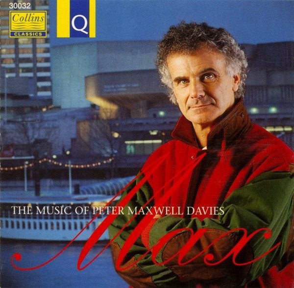 Max - The Music of Peter Maxwell Davies ( Collins ) Carousel 1