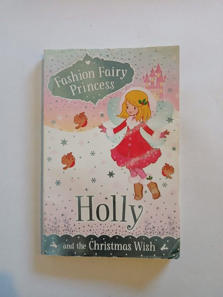 Fashion Fairy Princess: Holly and The Christmas Wish - Poppy Collins Carousel 4