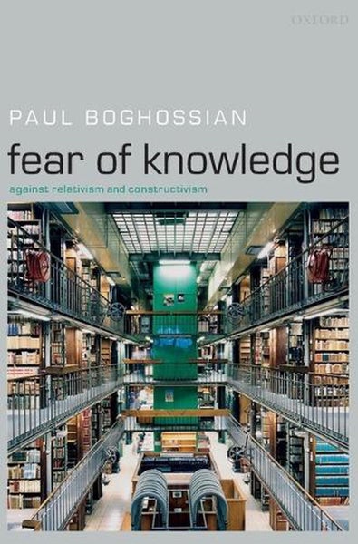 Fear of Knowledge by Paul Boghossian - Paperback Carousel 1