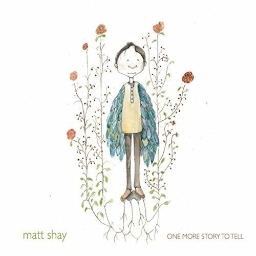 Shay,Matt - One More Story To Tell [COMPACT Carousel 1